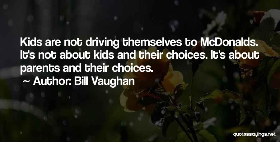 Mcdonalds Quotes By Bill Vaughan