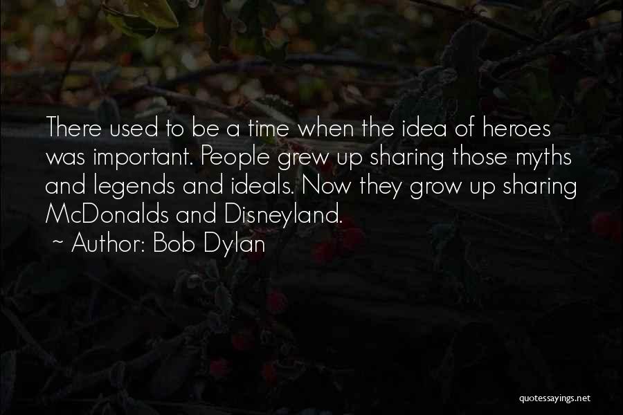 Mcdonalds Quotes By Bob Dylan
