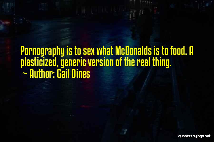 Mcdonalds Quotes By Gail Dines