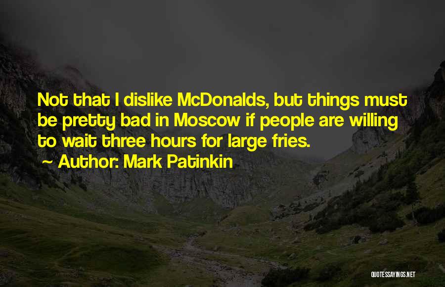 Mcdonalds Quotes By Mark Patinkin