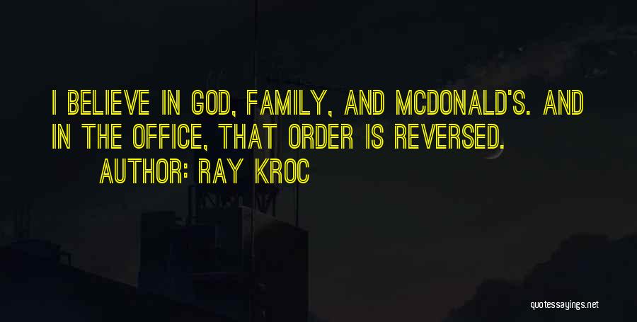 Mcdonalds Quotes By Ray Kroc