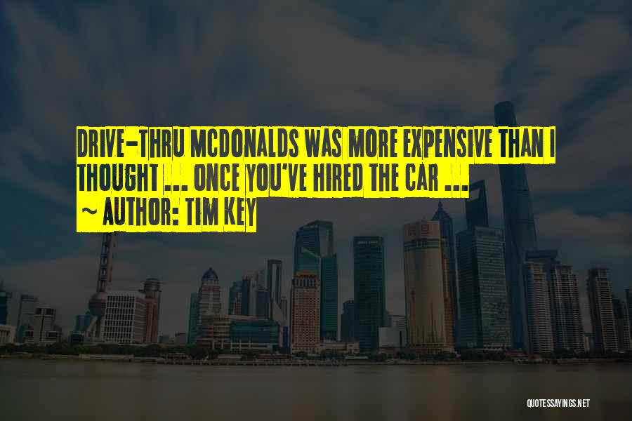Mcdonalds Quotes By Tim Key