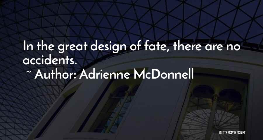 Mcdonnell Quotes By Adrienne McDonnell