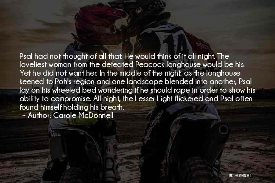 Mcdonnell Quotes By Carole McDonnell