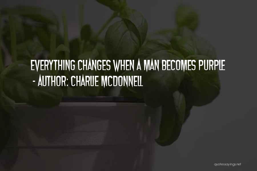 Mcdonnell Quotes By Charlie McDonnell