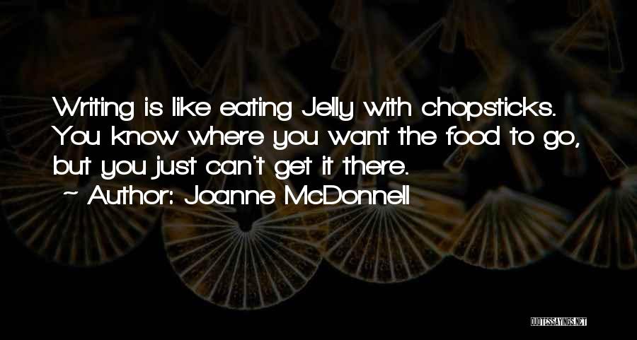 Mcdonnell Quotes By Joanne McDonnell