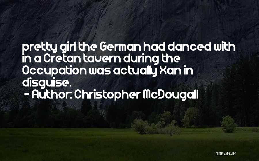 Mcdougall Quotes By Christopher McDougall