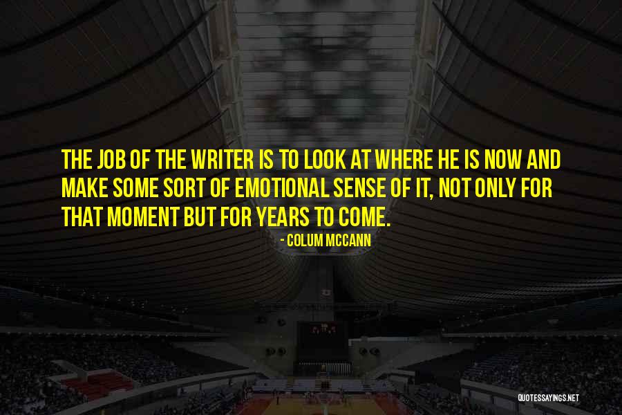 Mcelfatrick Blueprint Quotes By Colum McCann Mcelfatrick Blueprint Quotes By Colum McCann