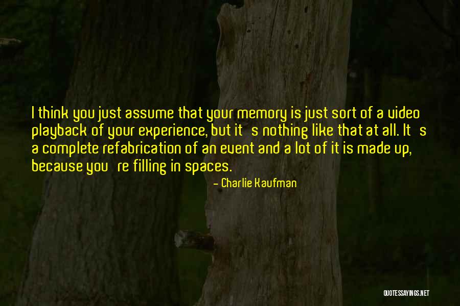 Mcelhiney Architects Quotes By Charlie Kaufman Mcelhiney Architects Quotes By Charlie Kaufman
