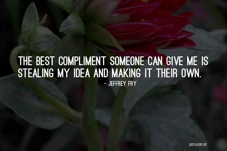 Mcelligott Quotes By Jeffrey Fry Mcelligott Quotes By Jeffrey Fry