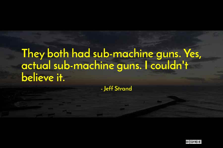 Mceneaney And Canarick Quotes By Jeff Strand Mceneaney And Canarick Quotes By Jeff Strand