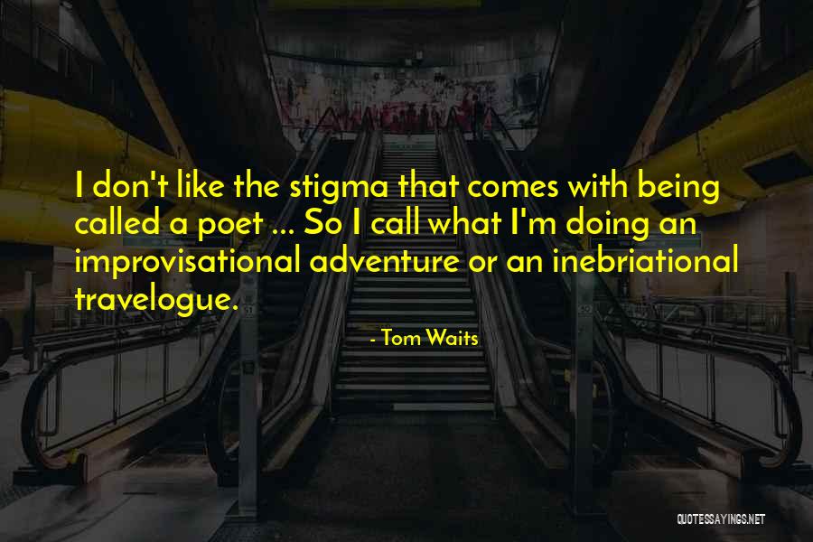 Mcever And Tribble Quotes By Tom Waits Mcever And Tribble Quotes By Tom Waits