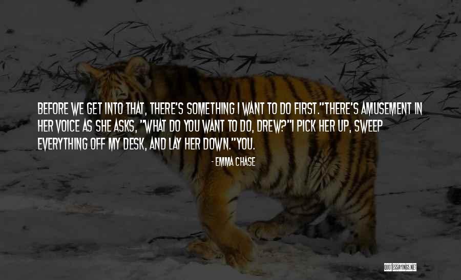 Mcevers Excavating Quotes By Emma Chase Mcevers Excavating Quotes By Emma Chase