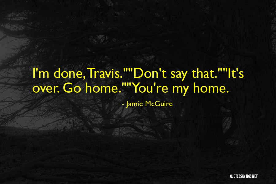Mcevers Smoke Quotes By Jamie McGuire Mcevers Smoke Quotes By Jamie McGuire
