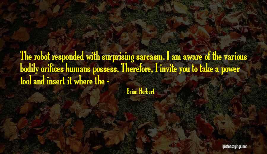 Mcewan Fraser Quotes By Brian Herbert Mcewan Fraser Quotes By Brian Herbert
