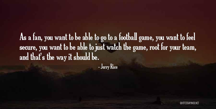 Mcewan Fraser Quotes By Jerry Rice Mcewan Fraser Quotes By Jerry Rice