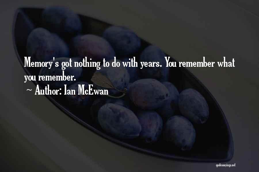 Mcewan Quotes By Ian McEwan