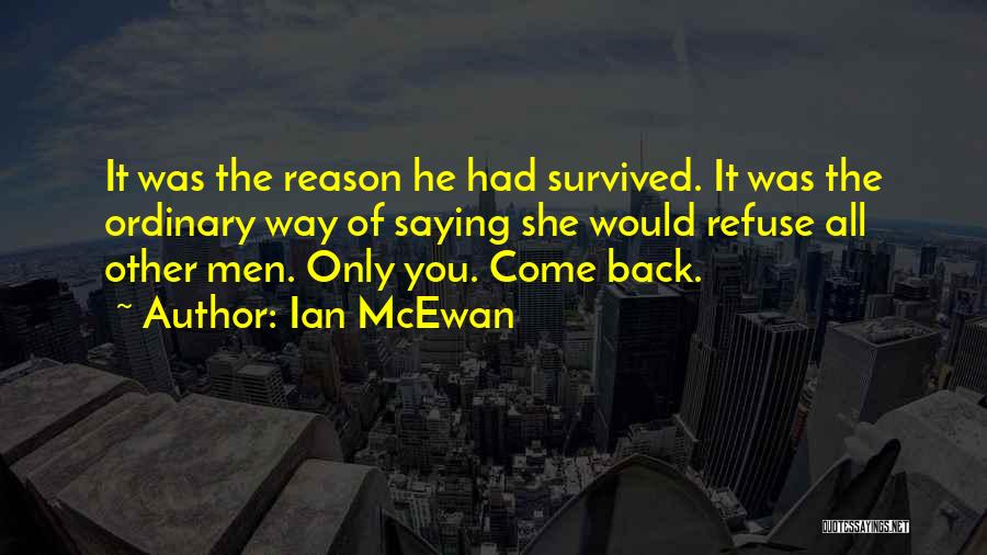Mcewan Quotes By Ian McEwan