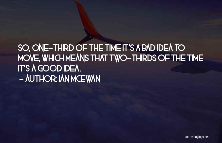 Mcewan Quotes By Ian McEwan