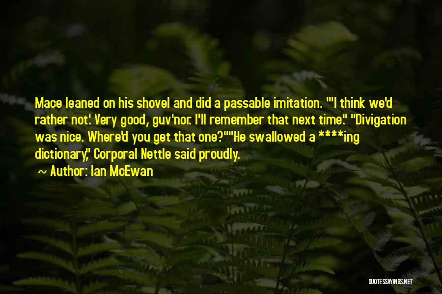 Mcewan Quotes By Ian McEwan