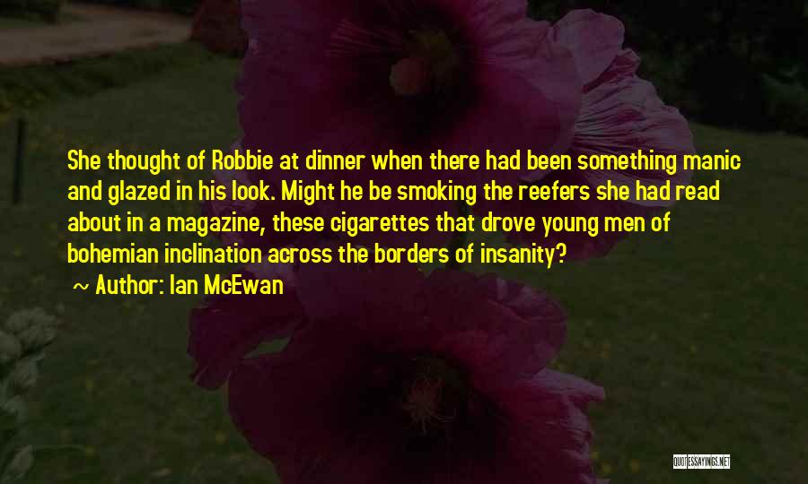 Mcewan Quotes By Ian McEwan