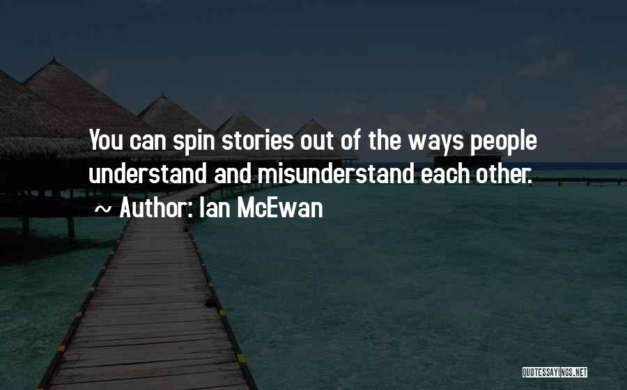 Mcewan Quotes By Ian McEwan