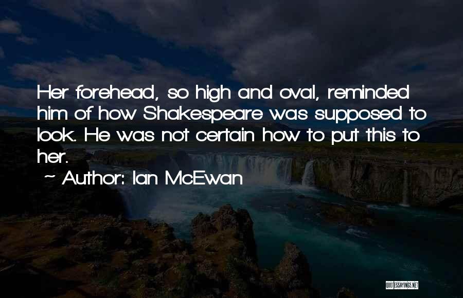 Mcewan Quotes By Ian McEwan