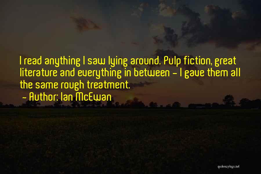 Mcewan Quotes By Ian McEwan