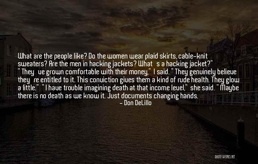 Mcewen Quotes By Don DeLillo Mcewen Quotes By Don DeLillo