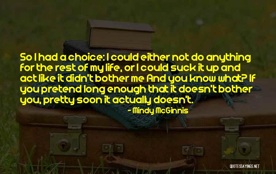 Mcfadyen Music Quotes By Mindy McGinnis Mcfadyen Music Quotes By Mindy McGinnis