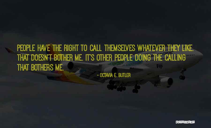Mcfeely Screws Quotes By Octavia E. Butler Mcfeely Screws Quotes By Octavia E. Butler