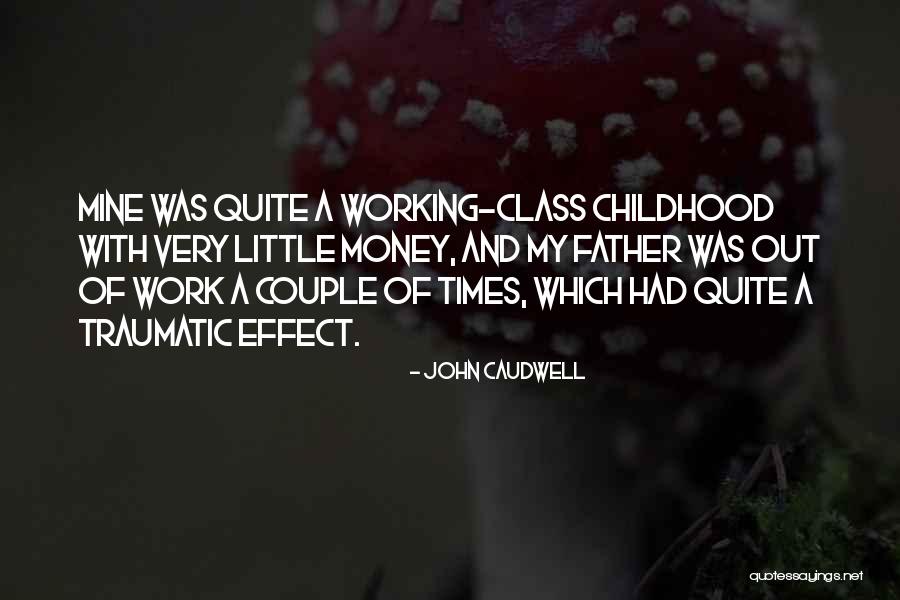 Mcferrons Quotes By John Caudwell Mcferrons Quotes By John Caudwell