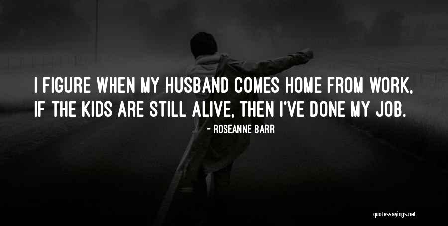 Mcfoy Case Quotes By Roseanne Barr Mcfoy Case Quotes By Roseanne Barr
