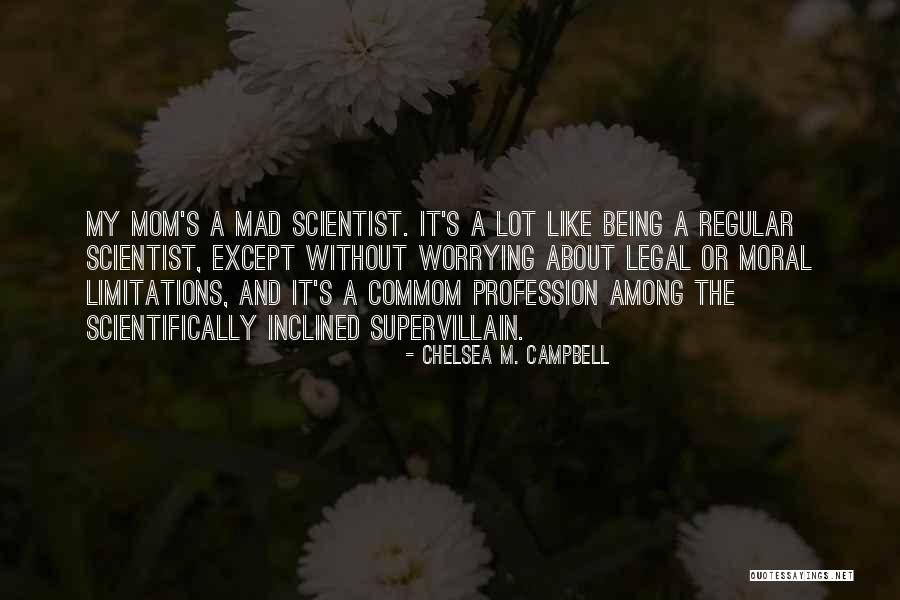 Mcgaffer Quotes By Chelsea M. Campbell Mcgaffer Quotes By Chelsea M. Campbell