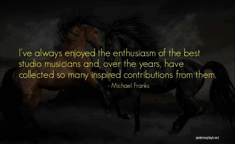 Mcgarrell Artist Quotes By Michael Franks Mcgarrell Artist Quotes By Michael Franks