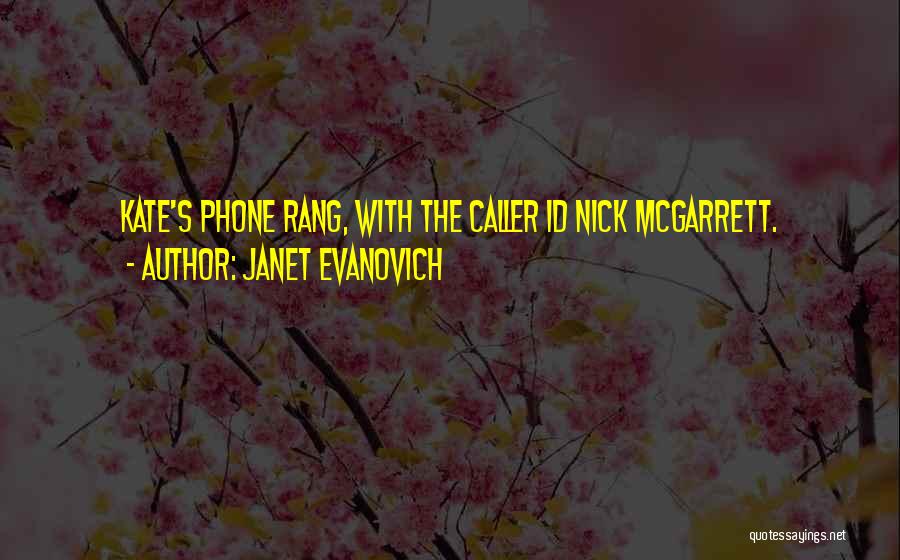 Mcgarrett Quotes By Janet Evanovich