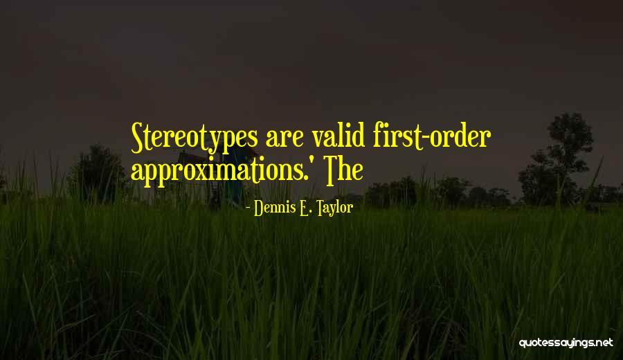 Mcgaughey Alabama Quotes By Dennis E. Taylor Mcgaughey Alabama Quotes By Dennis E. Taylor