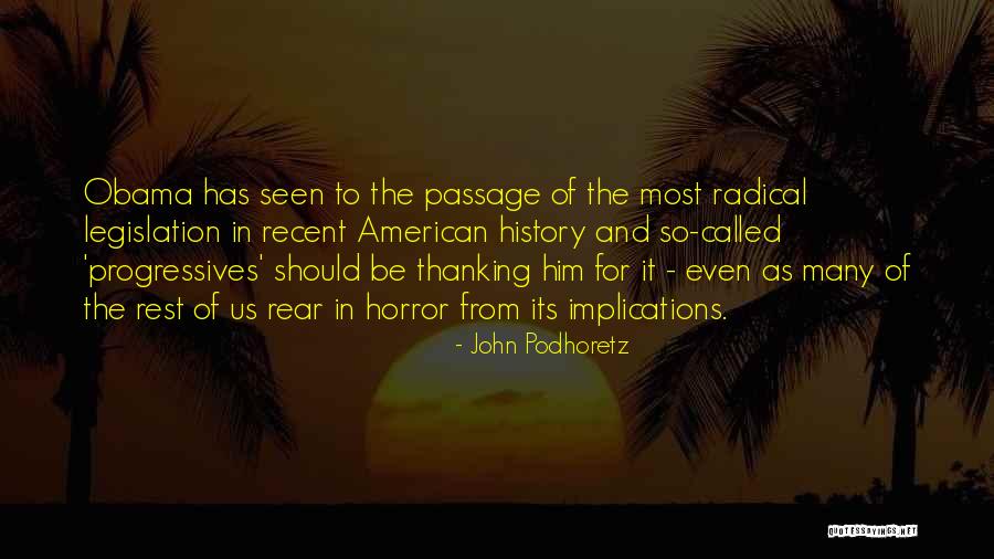 Mcgaughey Chiropractic Atascadero Quotes By John Podhoretz Mcgaughey Chiropractic Atascadero Quotes By John Podhoretz