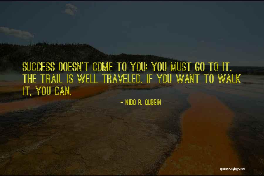 Mcgaughy Lowering Quotes By Nido R. Qubein