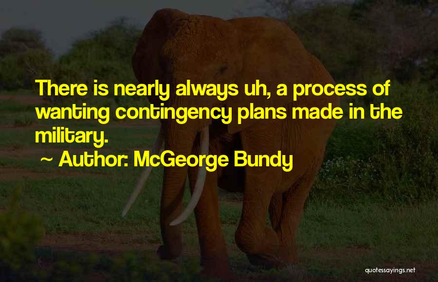 McGeorge Bundy Quotes 849831