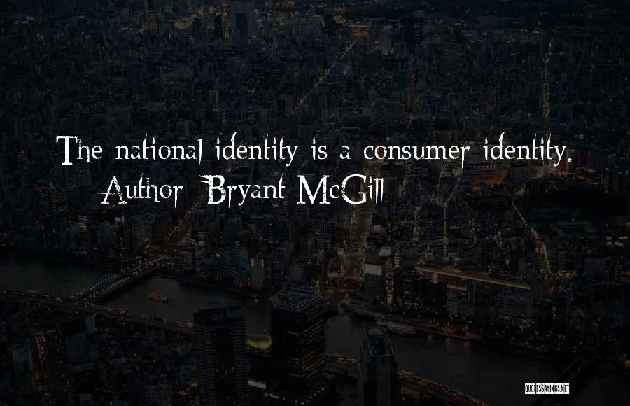 Mcgill Quotes By Bryant McGill