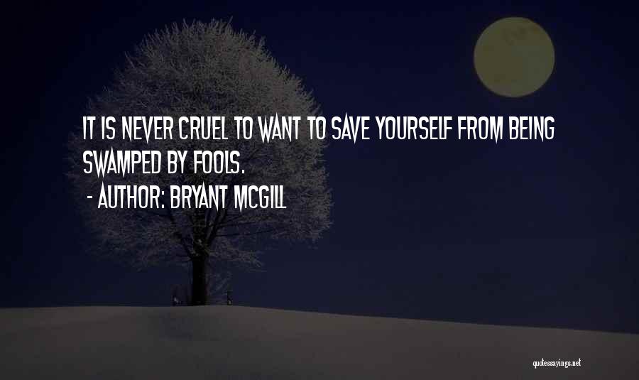 Mcgill Quotes By Bryant McGill