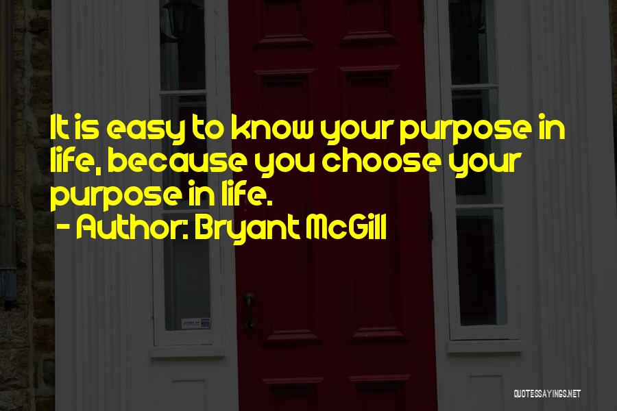 Mcgill Quotes By Bryant McGill