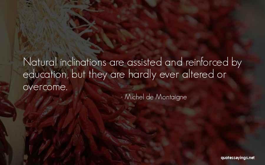 Mcgillins Olde Ale House Quotes By Michel De Montaigne Mcgillins Olde Ale House Quotes By Michel De Montaigne