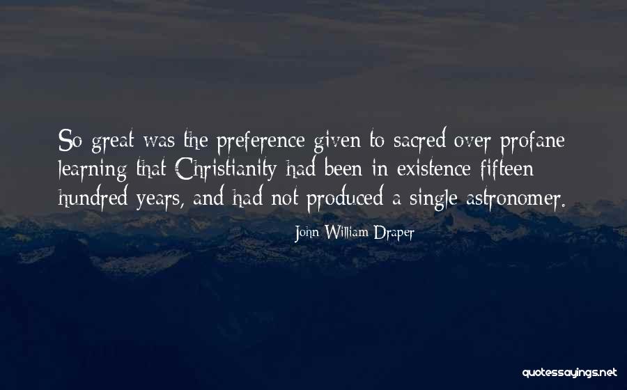 Mcgillycuddy Valentine Quotes By John William Draper Mcgillycuddy Valentine Quotes By John William Draper