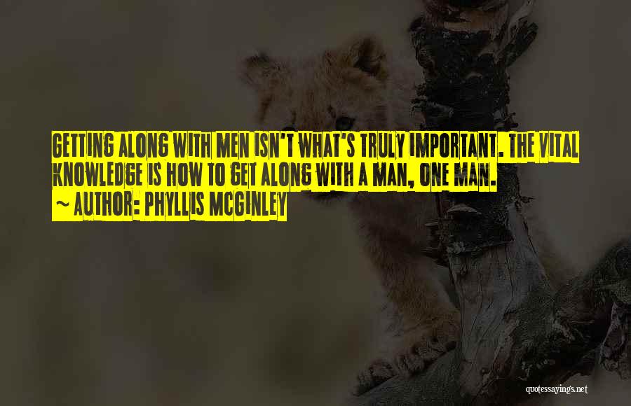 Mcginley Quotes By Phyllis McGinley