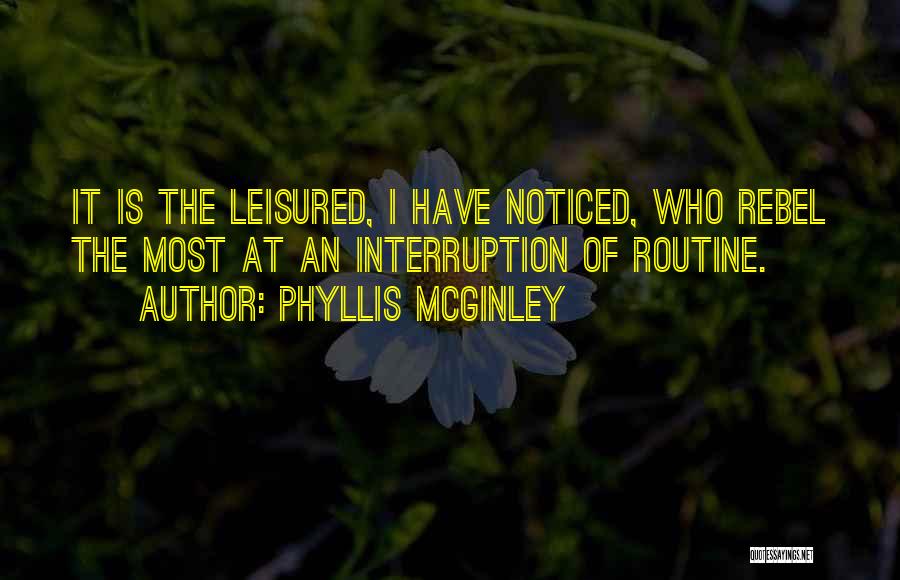 Mcginley Quotes By Phyllis McGinley