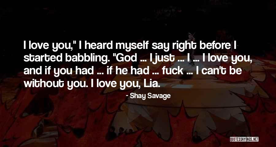 Mcgivern Jewelers Quotes By Shay Savage