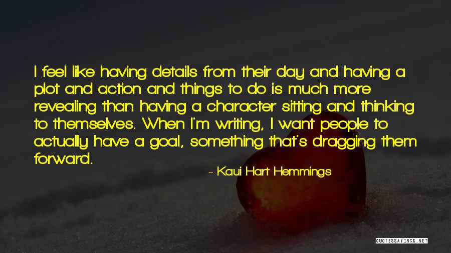Mcglothlin Enterprises Quotes By Kaui Hart Hemmings Mcglothlin Enterprises Quotes By Kaui Hart Hemmings