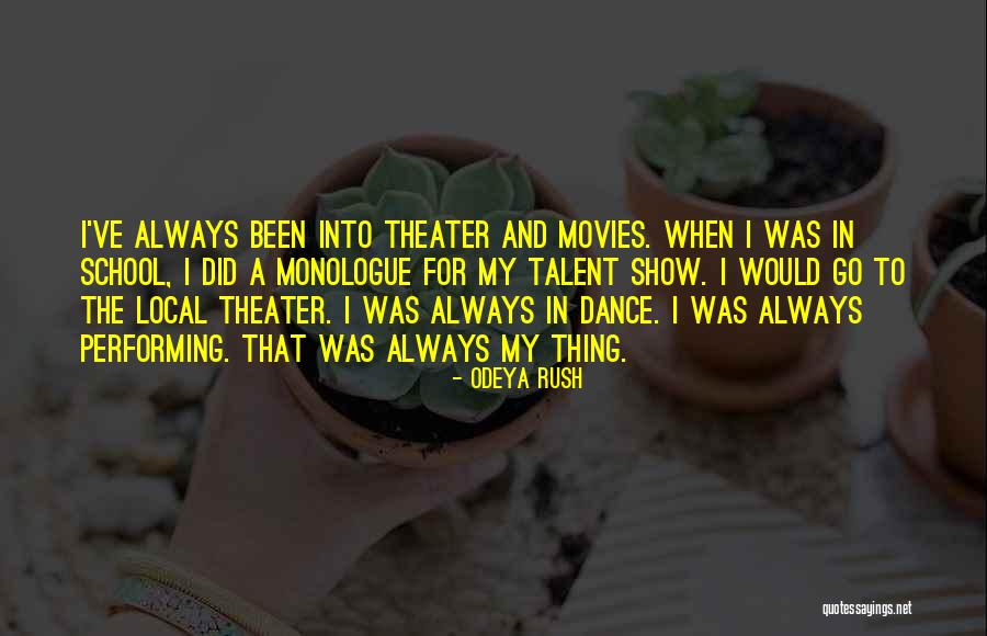 Mcglowan Theater Quotes By Odeya Rush Mcglowan Theater Quotes By Odeya Rush